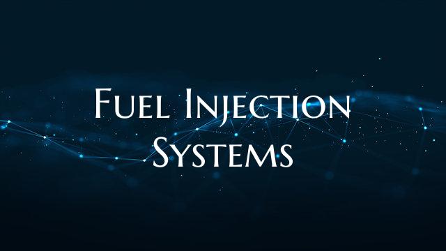 Fuel Injection Systems